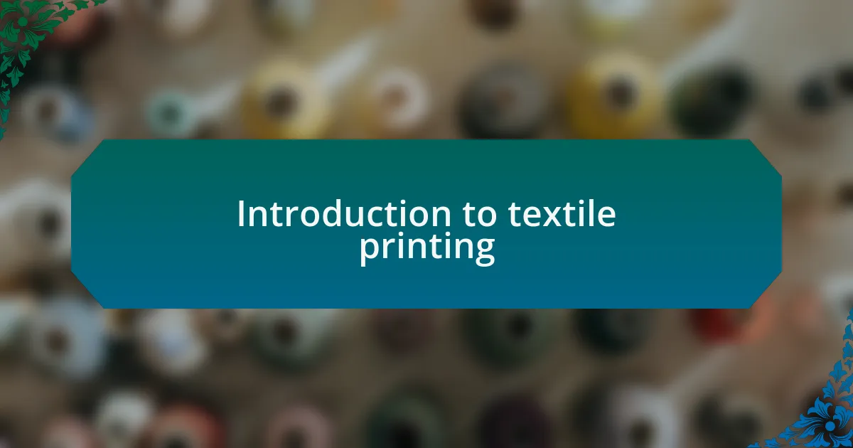 Introduction to textile printing