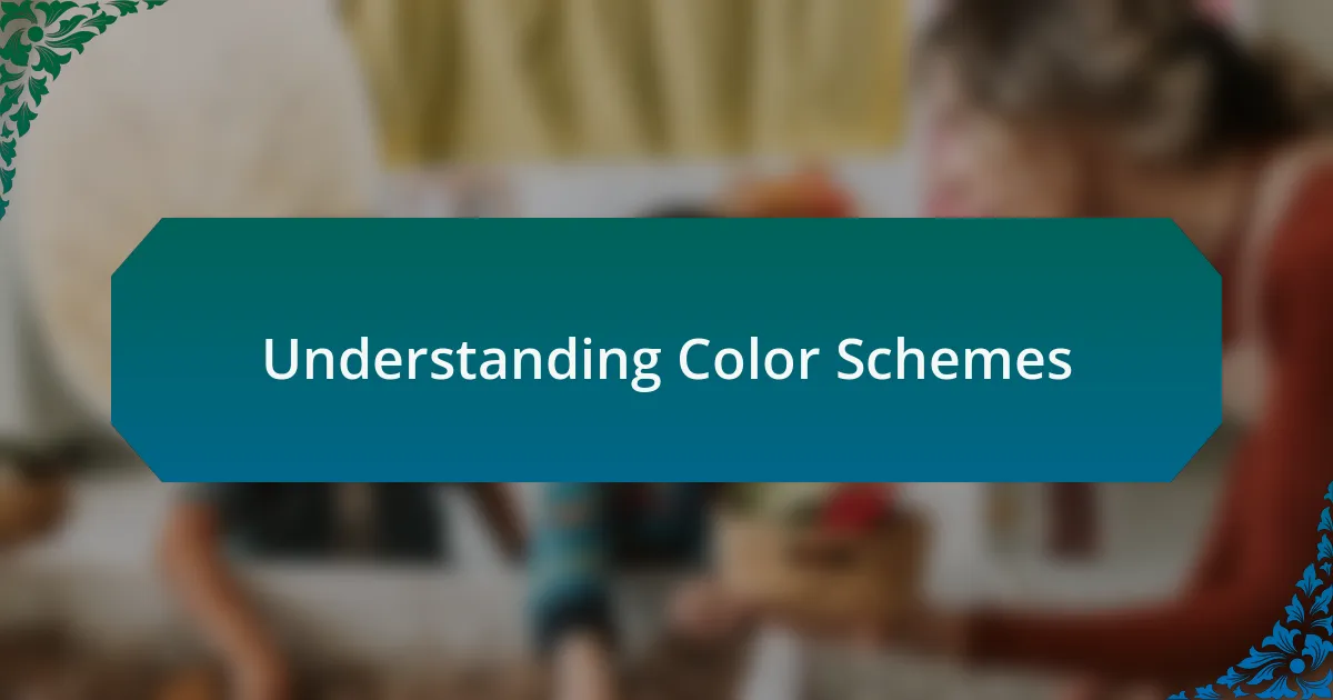 Understanding Color Schemes